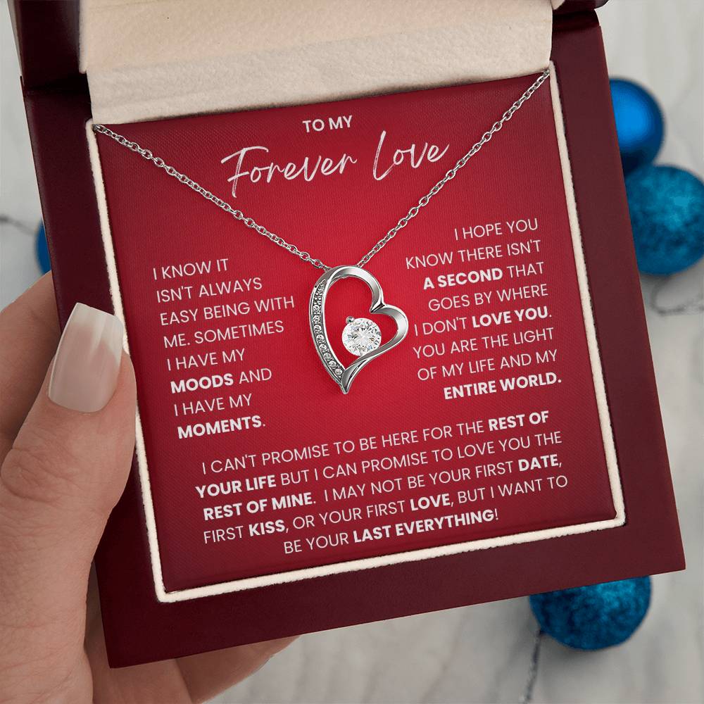 To My Forever Love - Forever Love Necklace-I Want to Be Your Last Everything