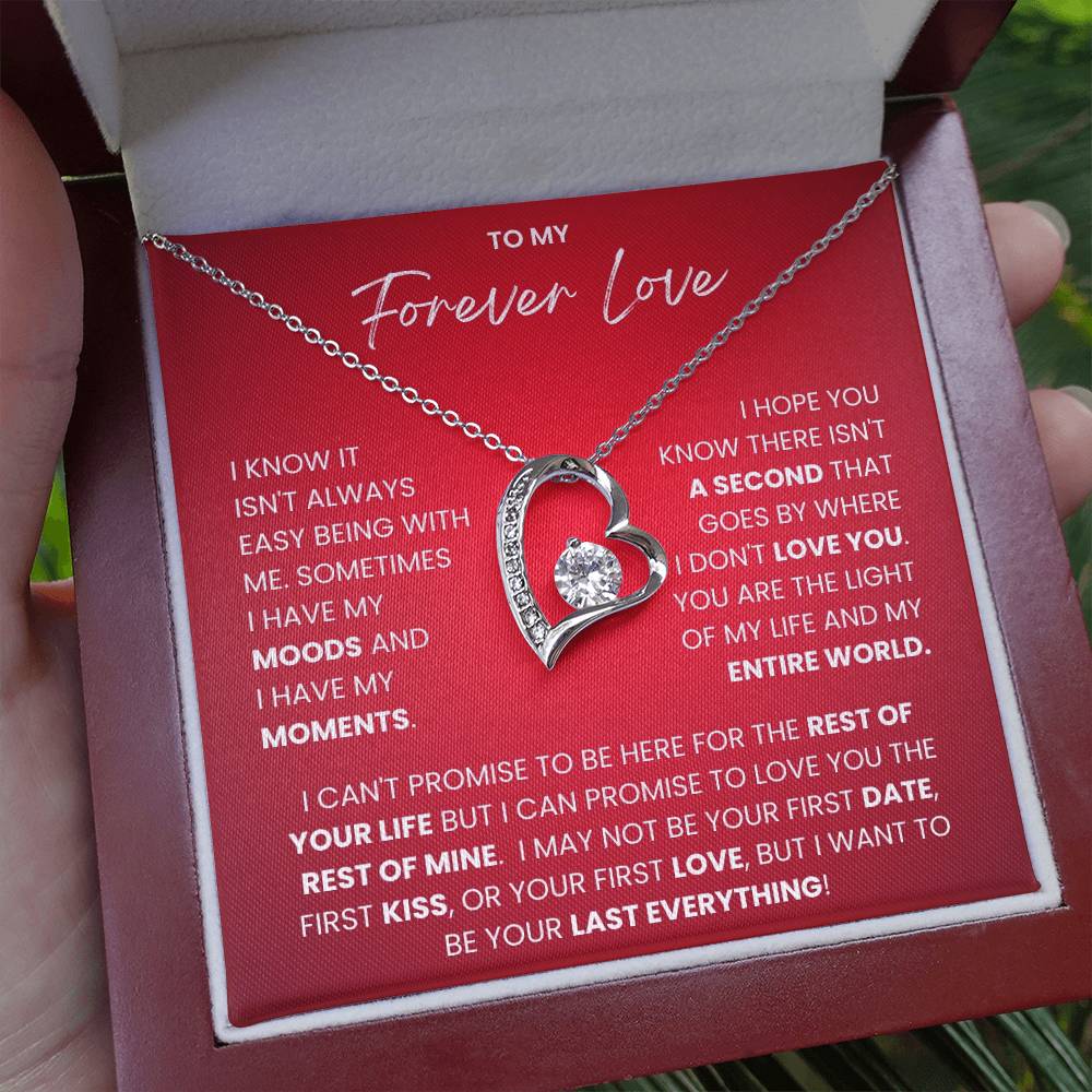 To My Forever Love - Forever Love Necklace-I Want to Be Your Last Everything