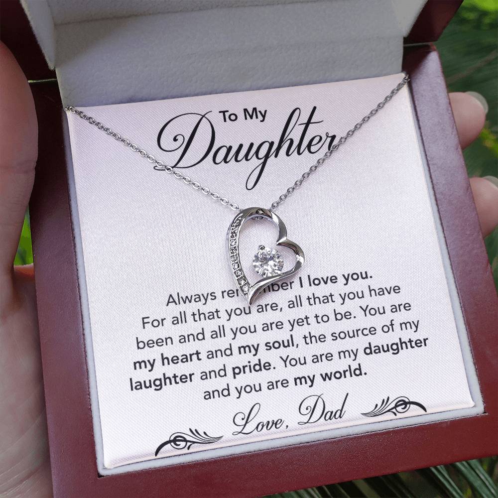 To My Beautiful Daughter - You Are My World - Forever Love Necklace
