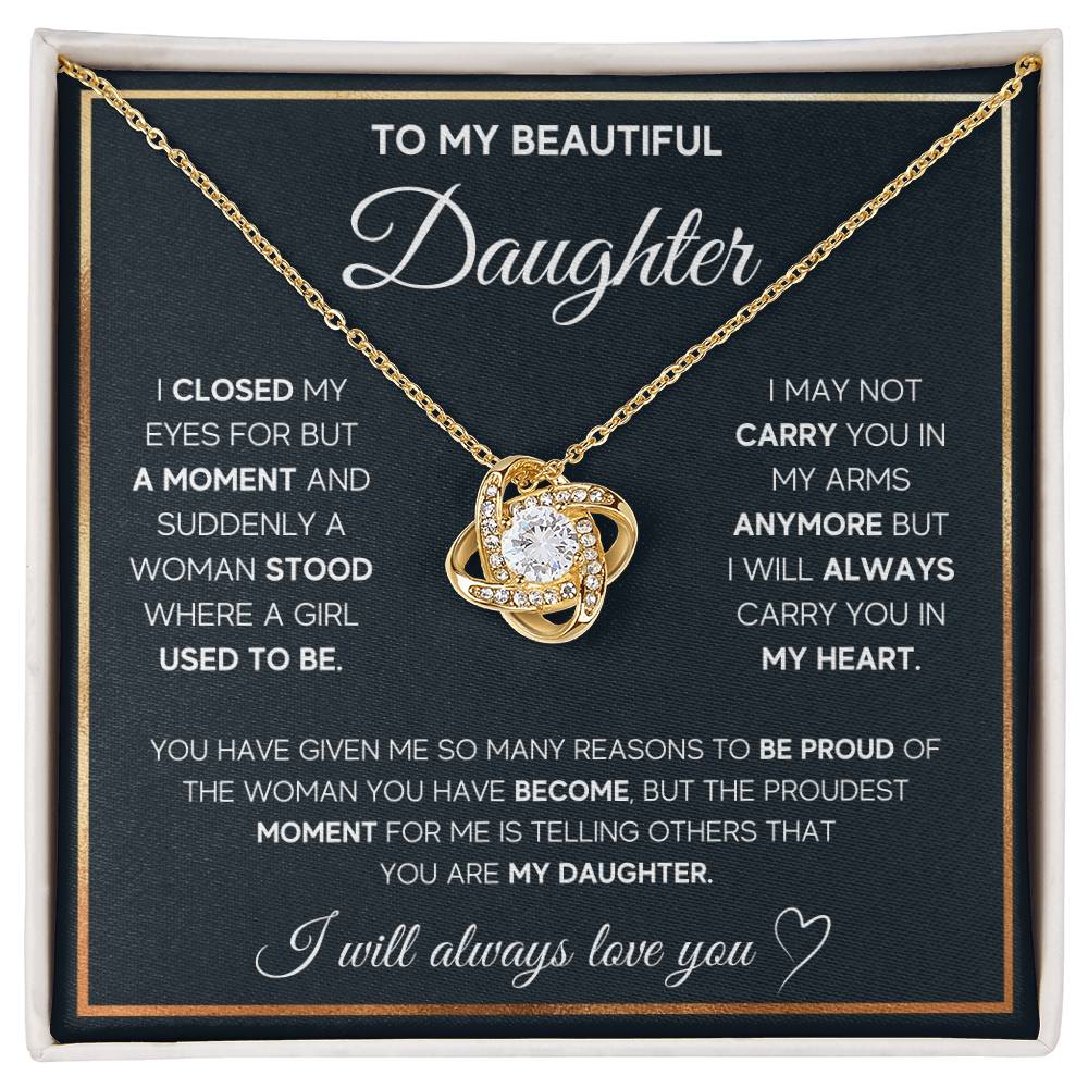 To My Daughter - I Will Always Carry You in My Heart - Love Knot Necklace