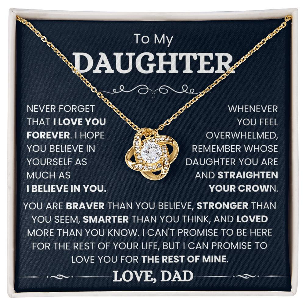 To My Daughter - I Promise to Love You for The Rest of Mine- Love Knot Necklace
