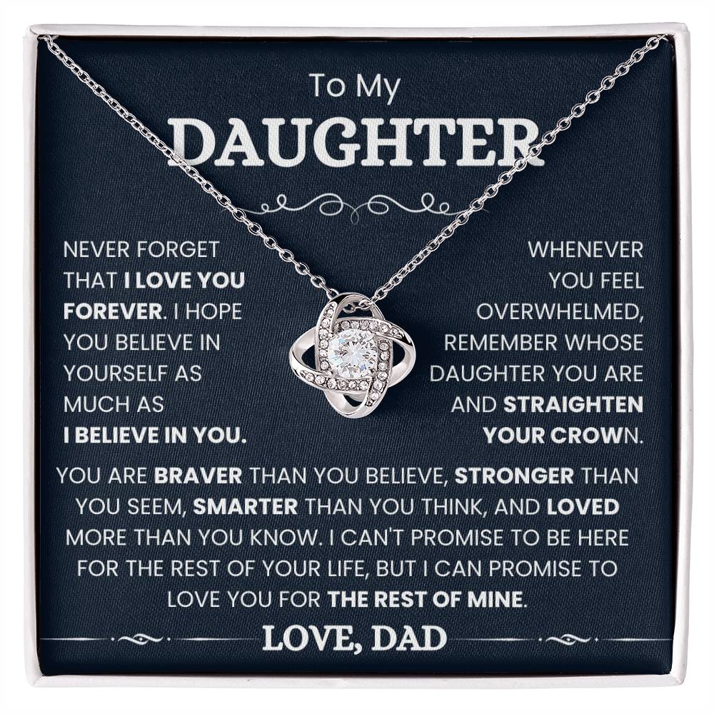 To My Daughter - I Promise to Love You for The Rest of Mine- Love Knot Necklace