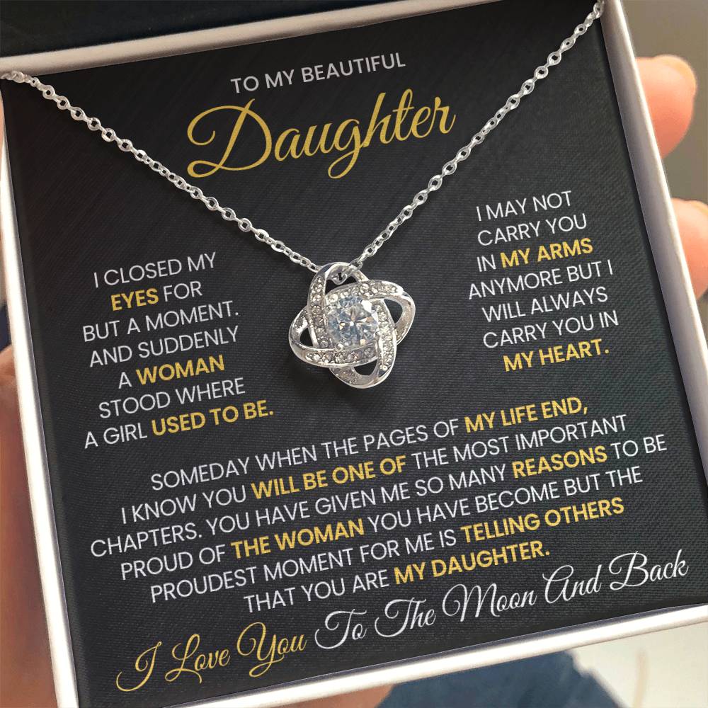 To My Beautiful Daughter- I Love You to The Moon and Back - Love Knot Necklace