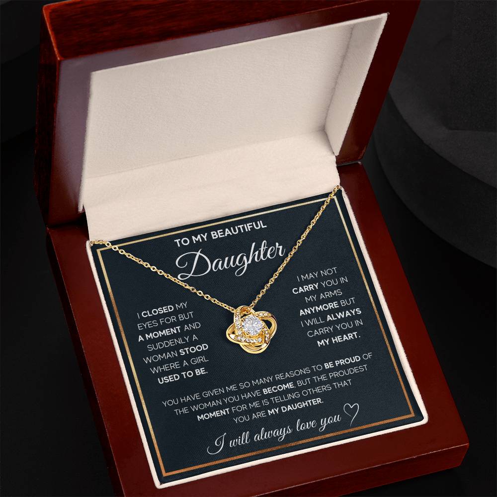 To My Daughter - I Will Always Carry You in My Heart - Love Knot Necklace