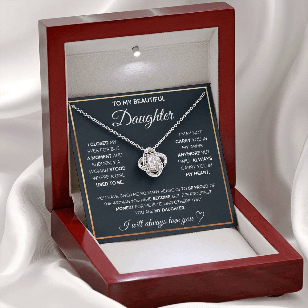 To My Daughter - I Will Always Carry You in My Heart - Love Knot Necklace