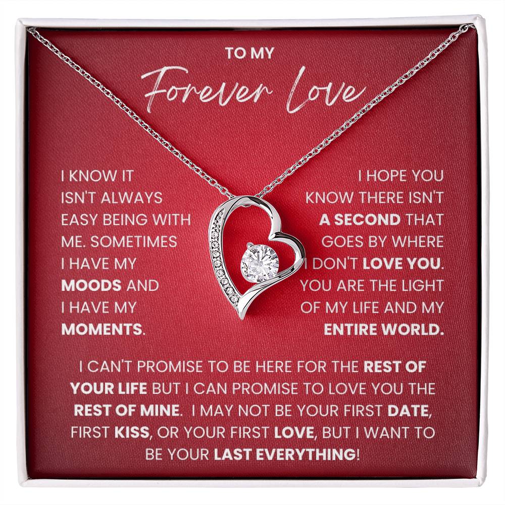 To My Forever Love - Forever Love Necklace-I Want to Be Your Last Everything