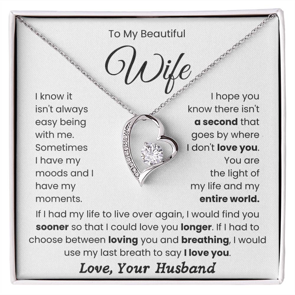 To My Beautiful Wife - Forever Love Necklace- My Life and My Entire World
