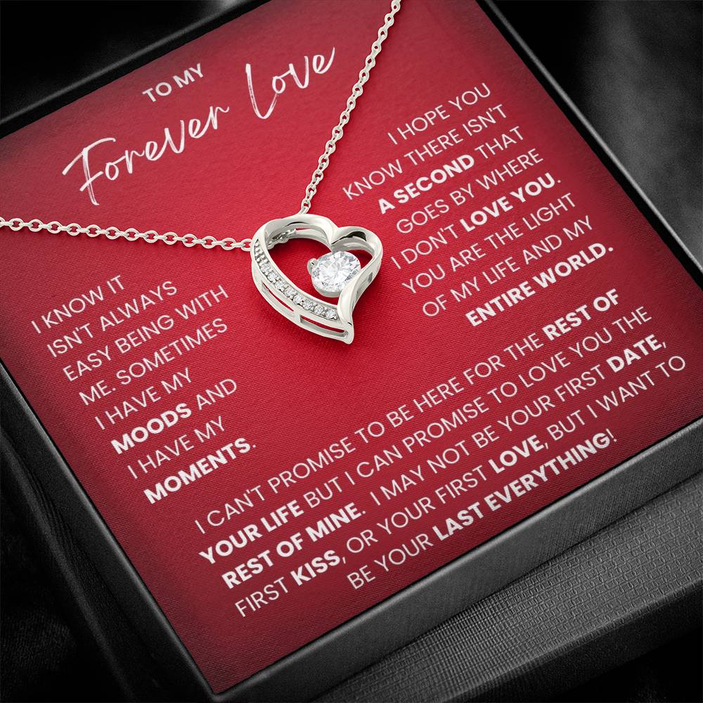 To My Forever Love - Forever Love Necklace-I Want to Be Your Last Everything