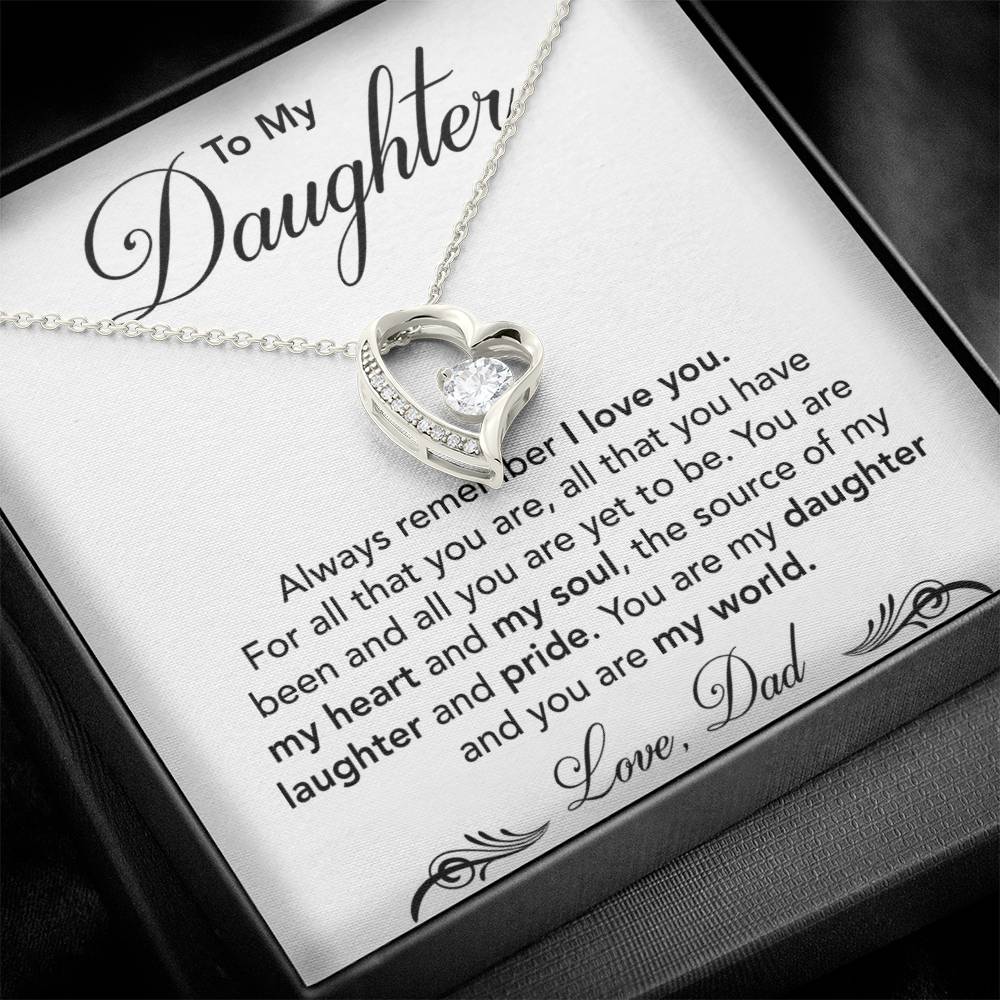 To My Beautiful Daughter - You Are My World - Forever Love Necklace