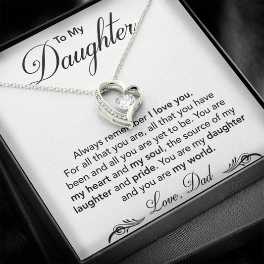 To My Beautiful Daughter - You Are My World - Forever Love Necklace