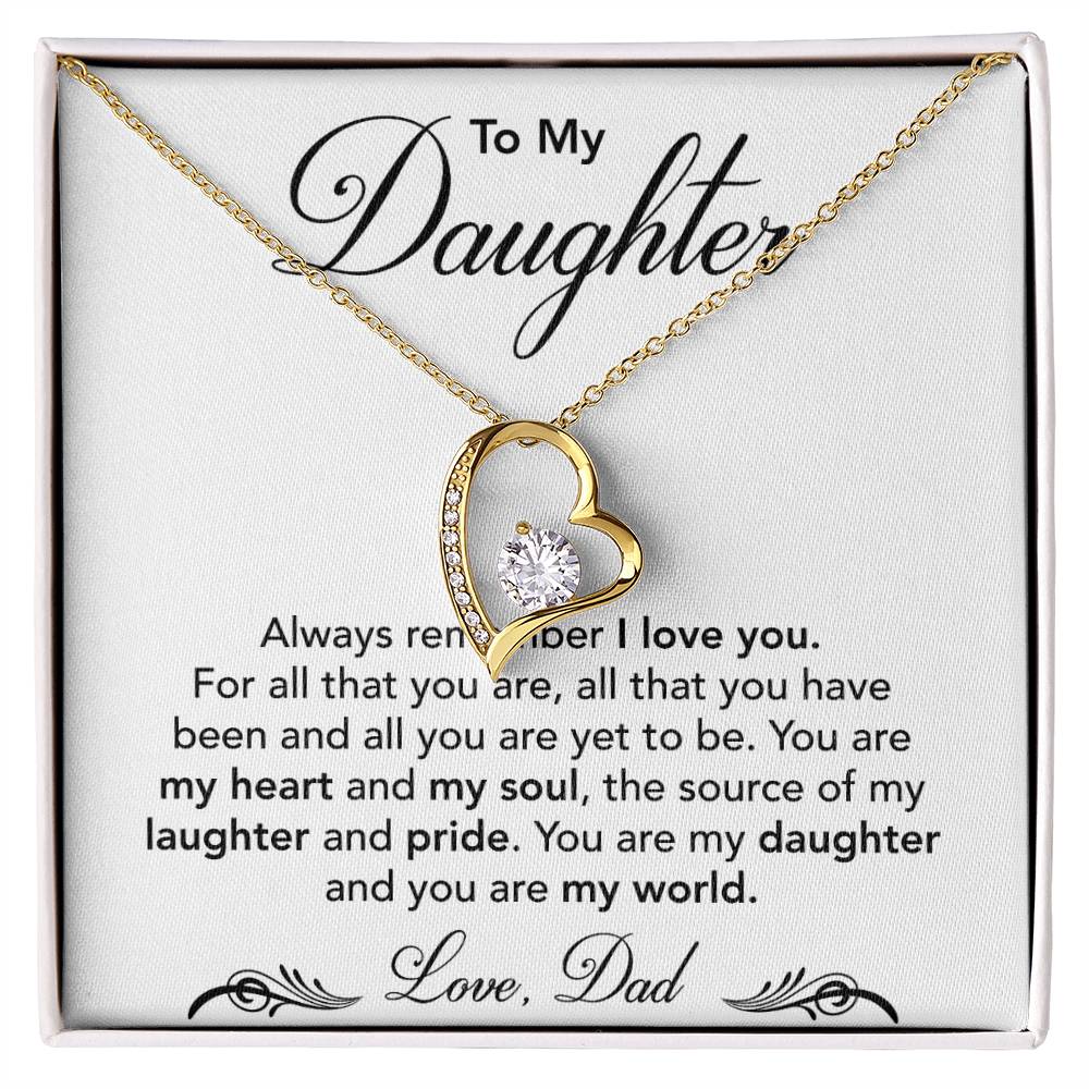 To My Beautiful Daughter - You Are My World - Forever Love Necklace