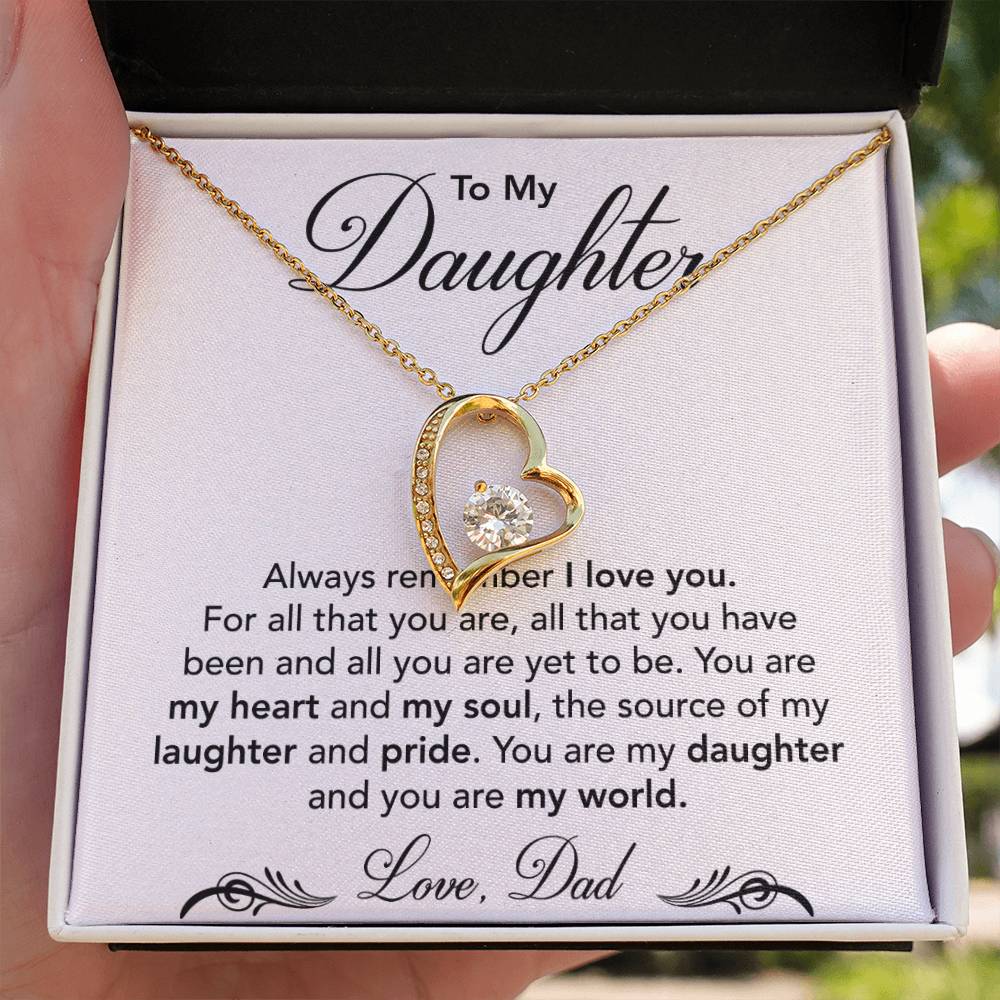 To My Beautiful Daughter - You Are My World - Forever Love Necklace
