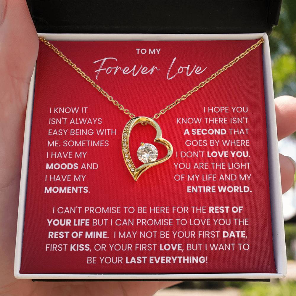 To My Forever Love - Forever Love Necklace-I Want to Be Your Last Everything